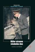 Naše vojsko Hitler stranou všedního dne