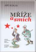Renčín Vladimír Mříže a smích
