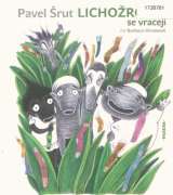 Paseka Lichožrouti se vracejí