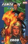 Crew Ultimate Fantastic Four 1 - Zrod