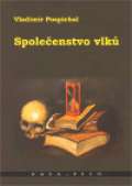 KAVA - PECH Společenstvo vlků