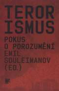 SLON Terorismus. Pokus o porozumn