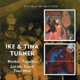 Turner Ike & Tina Workin' Together / Let Me Touch Your Mind