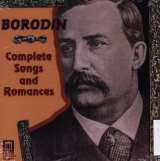 Borodin Alexandr Porfirievic Complete Songs & Romances