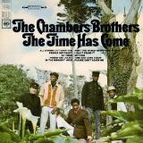 Chambers Brothers Time Has Come