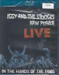 Iggy & The Stooges Raw Power Live: In The Hands Of Fans