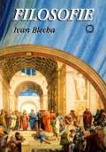 Blecha Ivan Filosofie