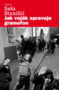 Labyrint Jak voják opravuje gramofon