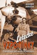 Naše vojsko Letecké vzpomínky - Tři příběhy mužů, kteří zasvětili své životy letectví
