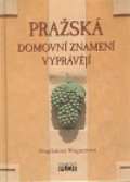 Plot Pražská domovní znamení vyprávějí