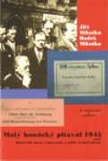 Mikulka Jiří Malý hanácký pitaval 1945