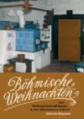 Akropolis Böhmische Weihnachten und Weihnachtstraditionen in der Böhmischen Küche