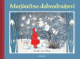 Malvern Marjánčino dobrodružství