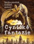 kolektiv autorů Cynické fantazie