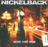Nickelback Here And Now