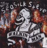 Warner Music Walkin' Man: The Best Of Steve Seasick