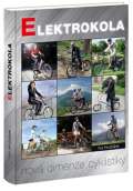 Hrubek Ivo Elektrokola - nov dimenze cyklistiky