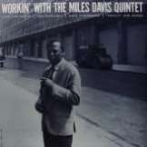 Davis Miles Workin' With The Miles Davis Quintet
