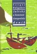 Refugium Velehrad-Roma Jaltský a konstantinopolský deník
