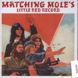 Matching Mole Little Red Record (Remastered)