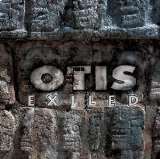 Sons Of Otis Exiled