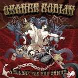 Orange Goblin Eulogy For The Damned
