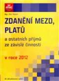 Anag Zdann mezd, plat a ostatnch pjm ze zvisl innosti v roce 2012