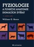 Reece William Fyziologiie a funkn anatomie domcch zvat