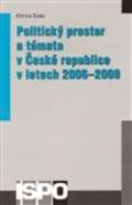 Centrum pro studium demokracie a kultury (CDK) Politický prostor a témata v České republice v letech 2006-2008