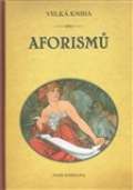 Plot Velká kniha aforismů