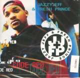 Jazzy Jeff & Fresh Prince Code Red