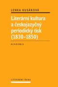 Academia Literrn kultura a eskojazyn periodick tisk (1830-1850)
