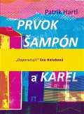 Bourdon Prvok, ampn, Teka a Karel