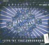 Blindside Blues Band Live At The Crossroads (CD + DVD Edition)