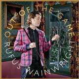 Wainwright Rufus Out Of The Game -Vinyl Edition-