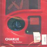 Charlie The Bomber�-���astn� dny p�ijdou