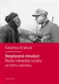 Karolinum Nesplacená minulost