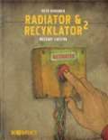 Labyrint Radiator a Recyklator 2