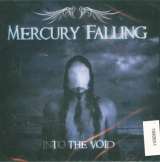 Mercury Falling Into The Void