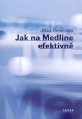 Triton Jak na Medline efektivn