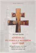 Refugium Velehrad-Roma Apoštolát sv. Cyrila a Metoděje 1910-1948