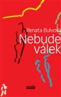 NOVELA BOHEMICA Nebude válek