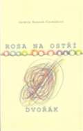 Dar Ibn Rushd Rosa na ostří / Dvořák