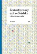 Veduta Československý exil ve Švédsku v letech 1945- 1989
