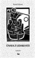 Sursum Únava z lidskosti