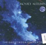 Mostly Autumn Ghost Moon Orchestra