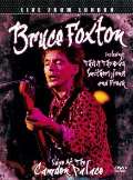 Foxton Bruce Live From London
