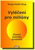 King Serge Kahili Vylen pro miliny - ڞasn technika dynamind