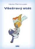 Plot Všežravý stát