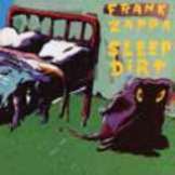 Zappa Frank Sleep Dirt